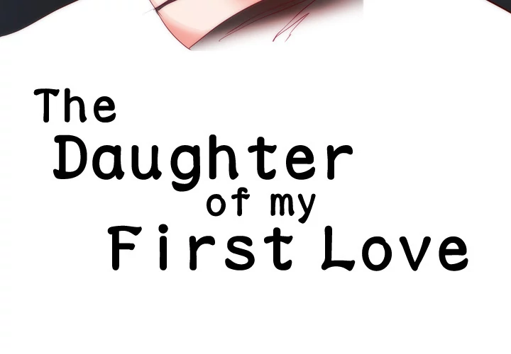 The Daughter of My First Love chapter 8 page 3