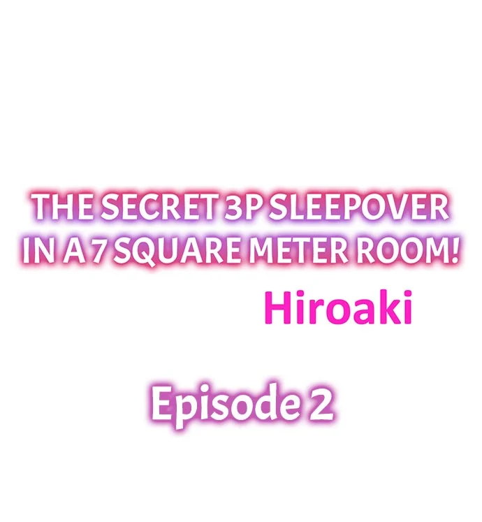 The Secret 3P Sleepover in a 7 Square Meter Room chapter 2 page 1