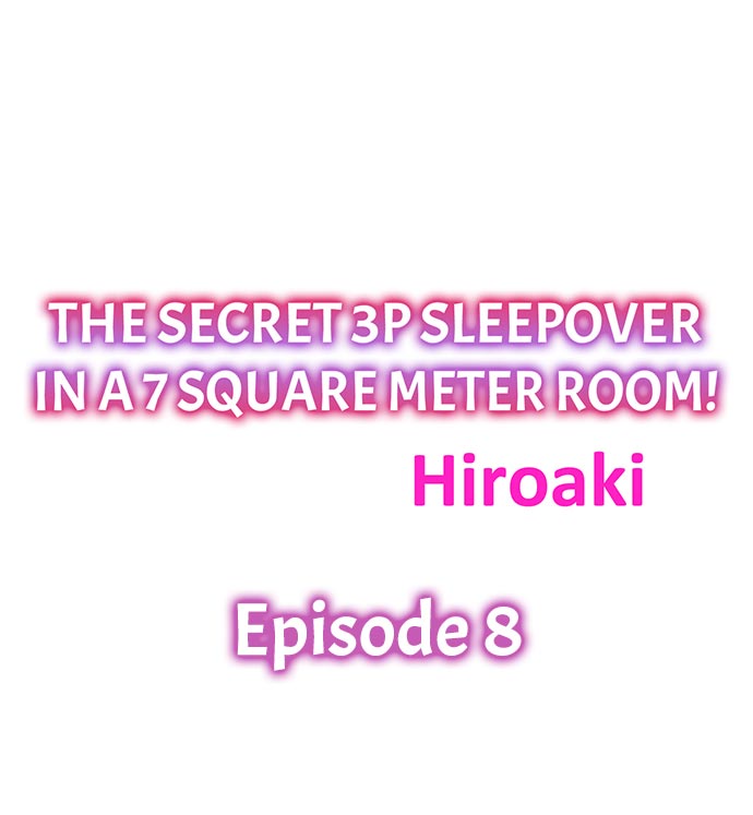The Secret 3P Sleepover in a 7 Square Meter Room chapter 8 page 1