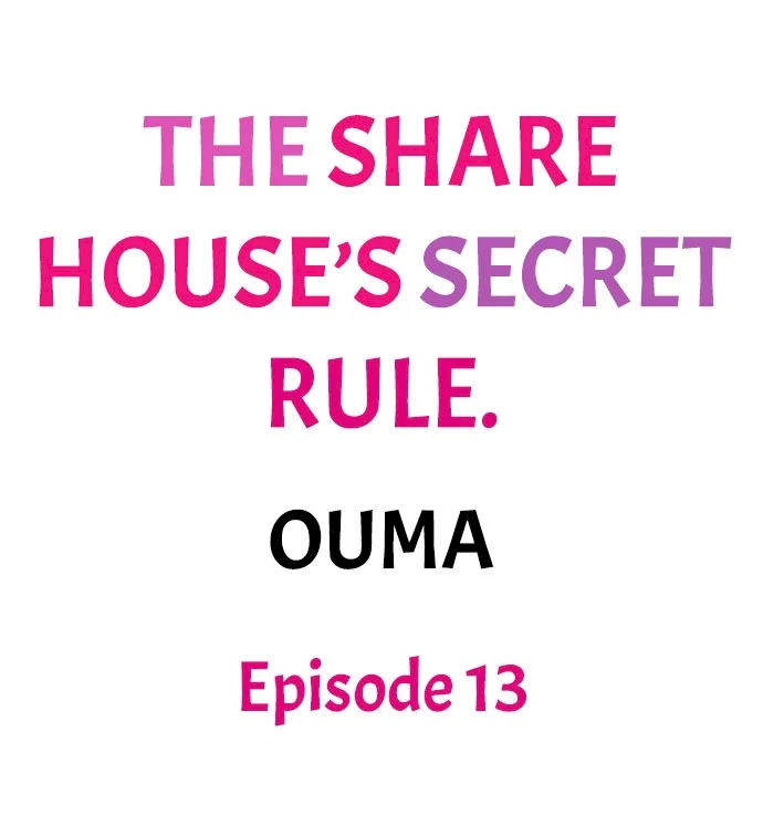 The Share House’s Secret Rule chapter 13 page 1