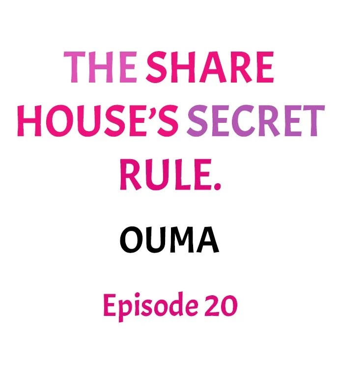 The Share House’s Secret Rule chapter 20 page 1