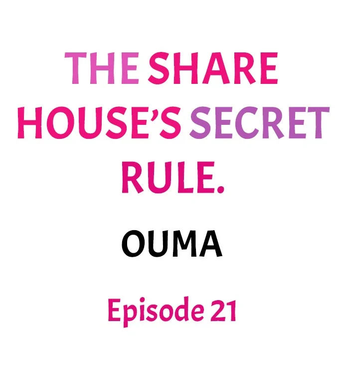 The Share House’s Secret Rule chapter 21 page 1