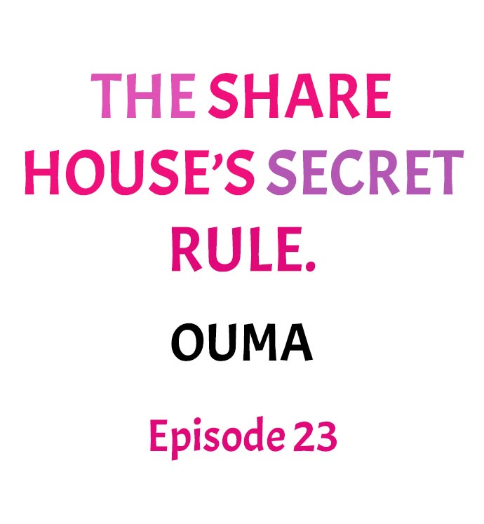 The Share House’s Secret Rule chapter 23 page 1