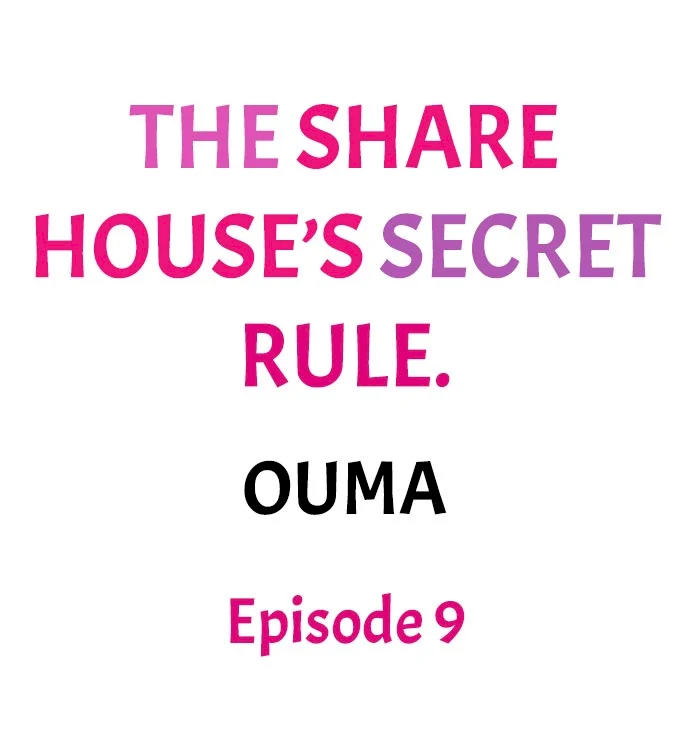 The Share House’s Secret Rule chapter 9 page 1