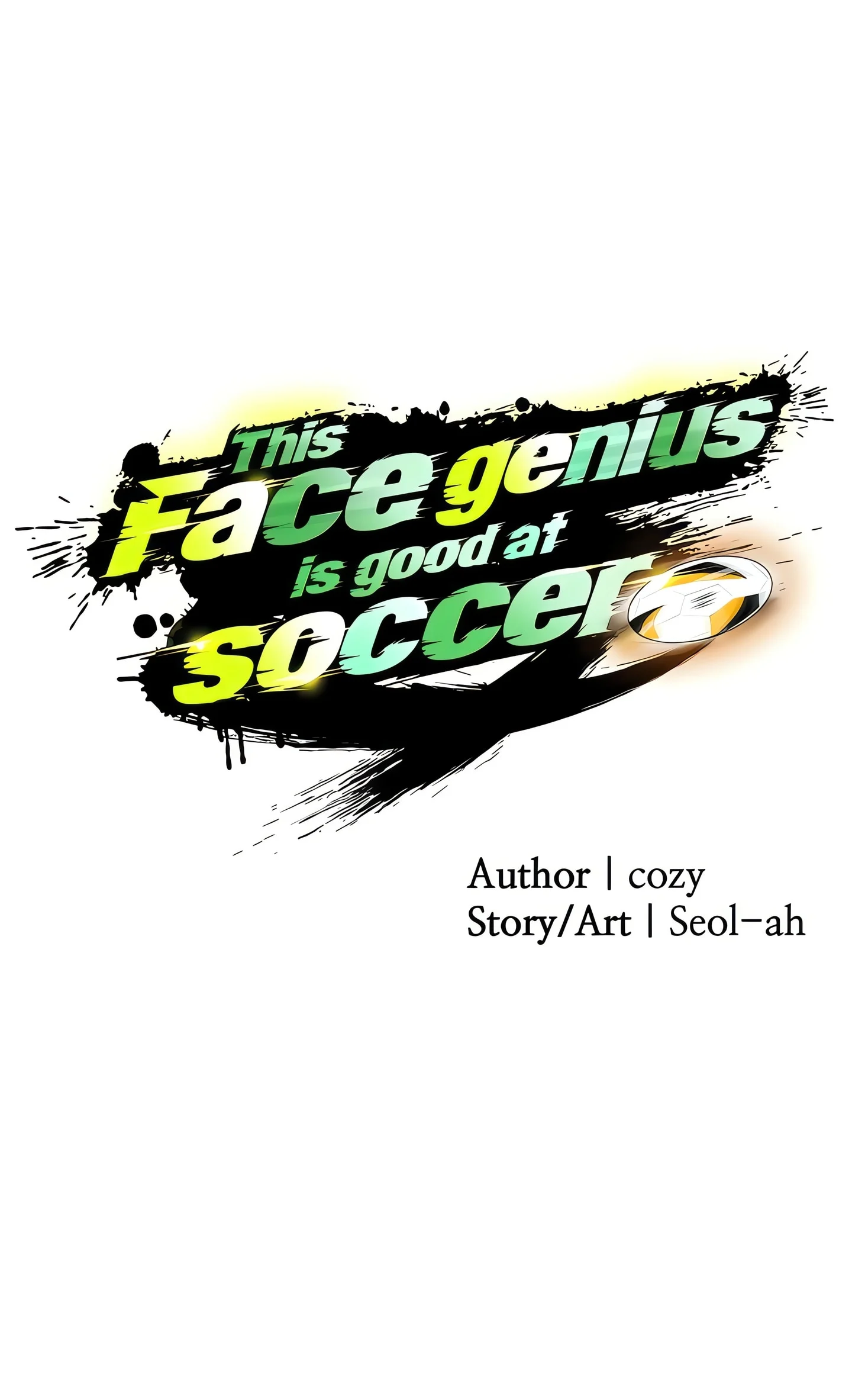 This face genius is good at soccer (Official) chapter 1 page 34