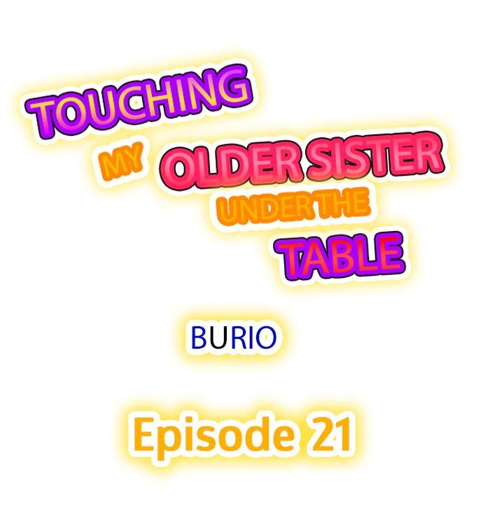 Touching My Older Sister Under the Table chapter 21 page 1