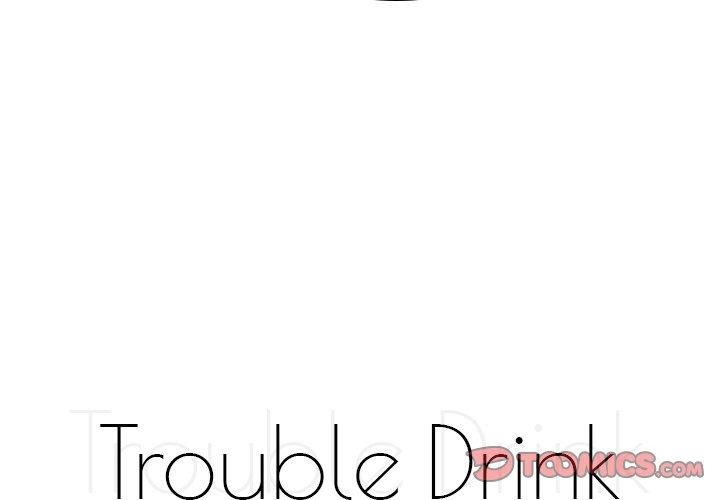Trouble Drink chapter 20 page 5