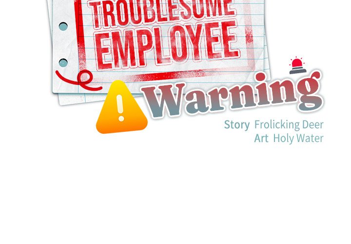 Troublesome Employee Warning chapter 6 page 2