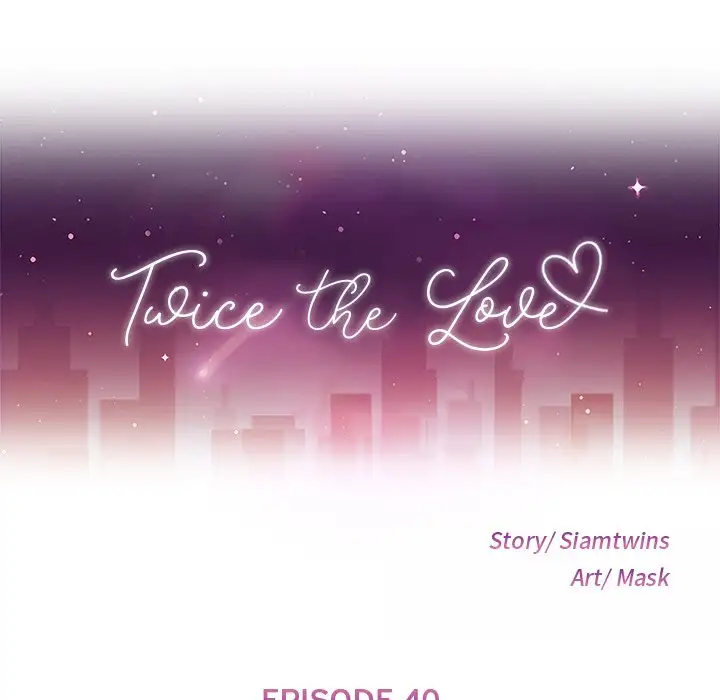 Twice the Love chapter 40 page 13