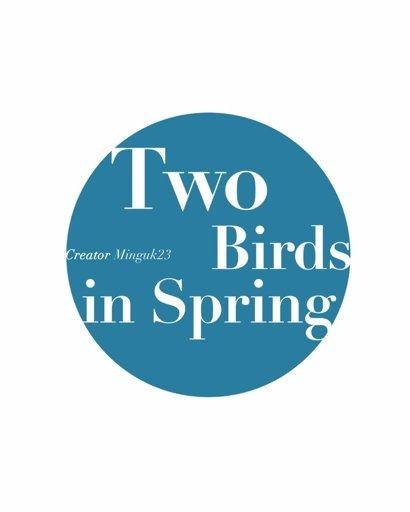 Two Birds in Spring chapter 47 page 1