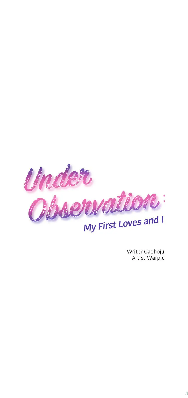 Under Observation My First Loves and I chapter 31 page 1