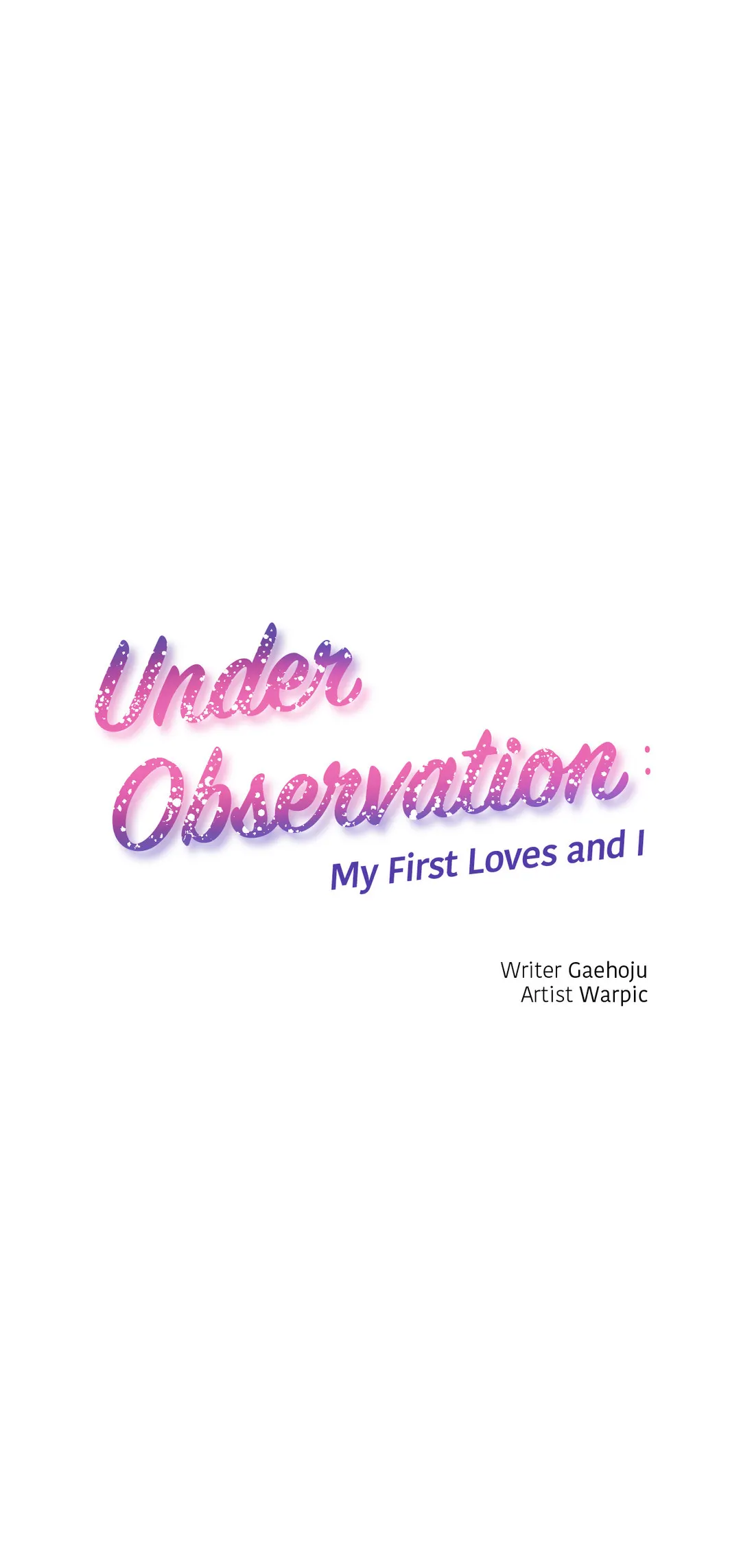 Under Observation My First Loves and I chapter 44 page 1