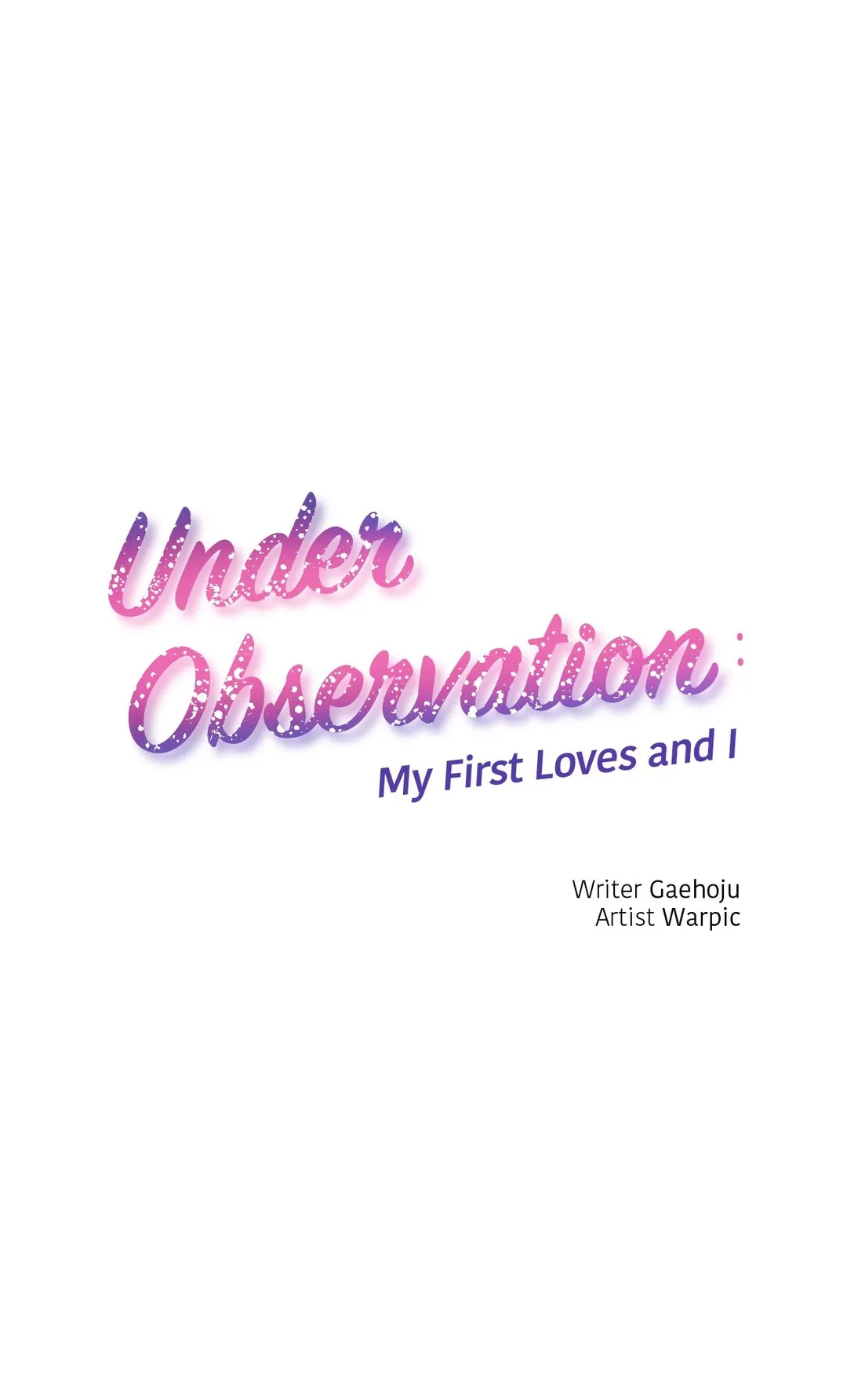 Under Observation My First Loves and I chapter 48 page 1