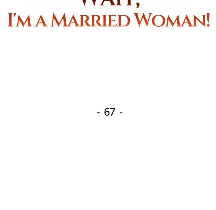 Wait, I’m a Married Woman! chapter 67 page 14