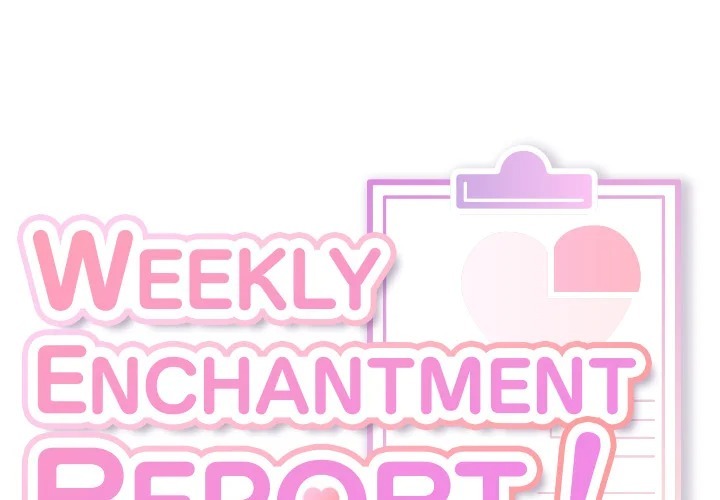 Weekly Enchantment Report chapter 15 page 1