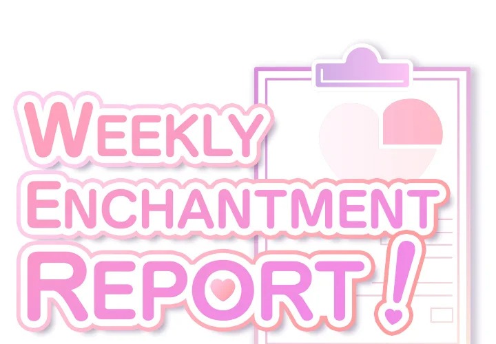 Weekly Enchantment Report chapter 16 page 1