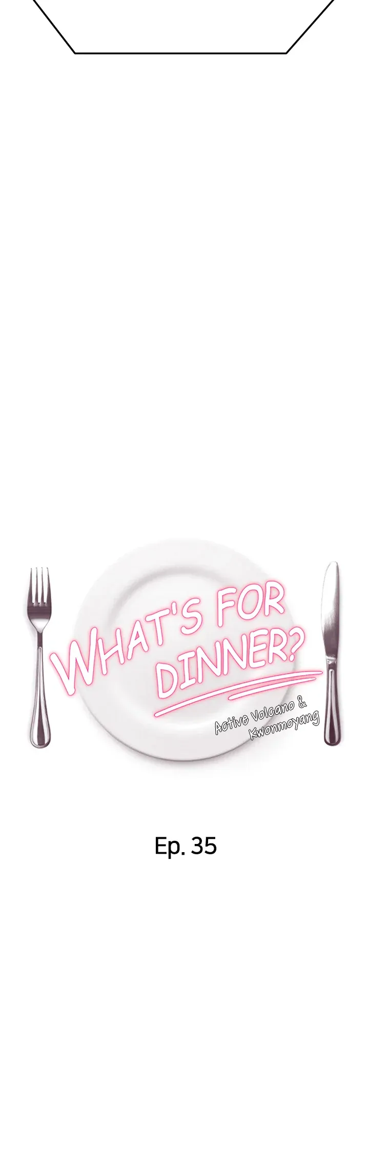 What's for Dinner? chapter 35 page 4