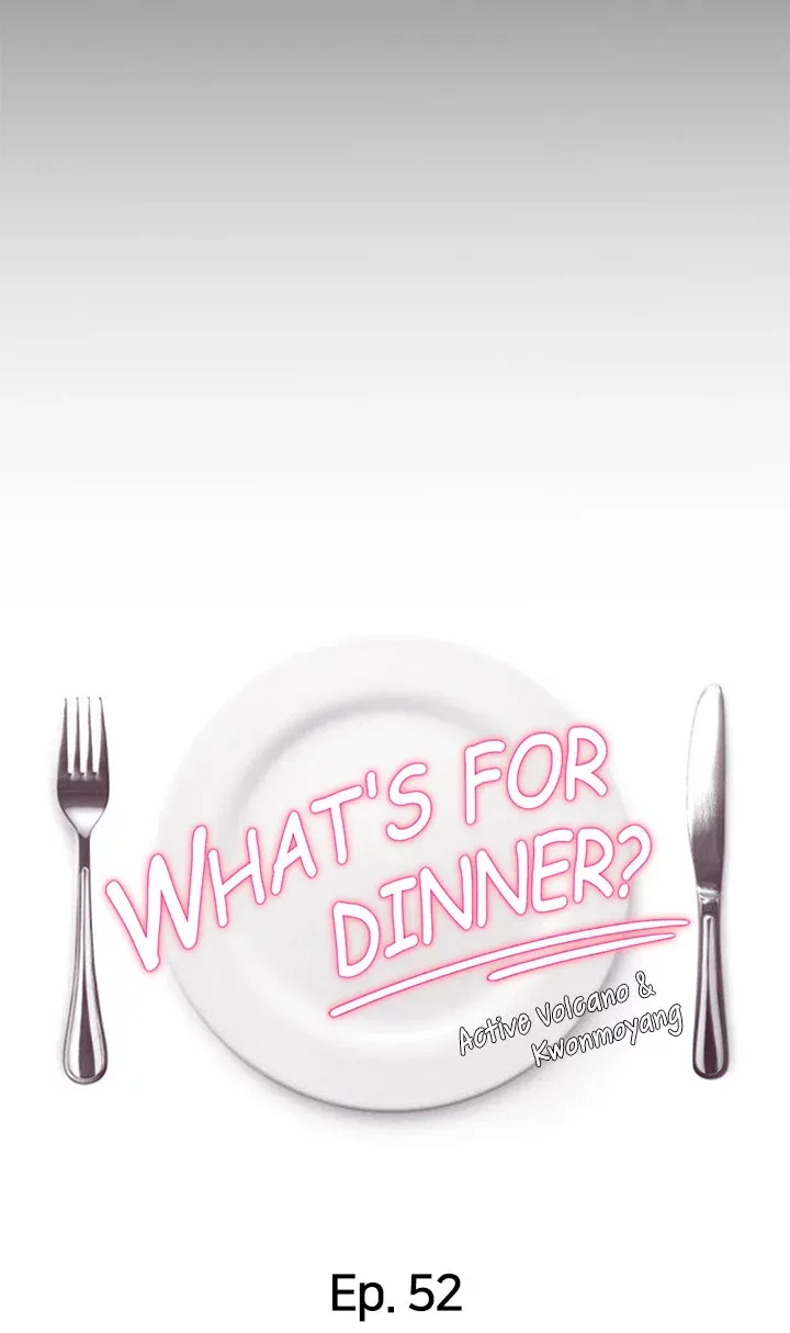 What's for Dinner? chapter 52 page 3