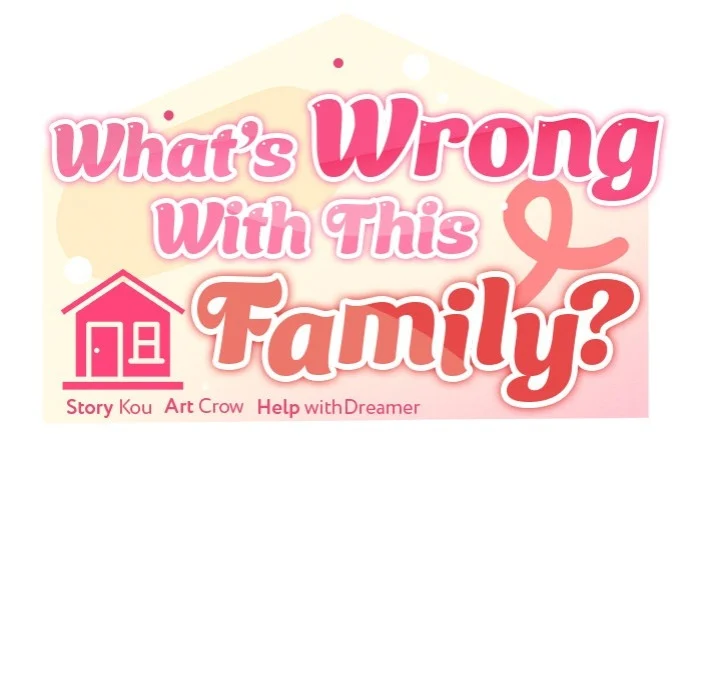 What’s wrong with this family? chapter 69 page 69