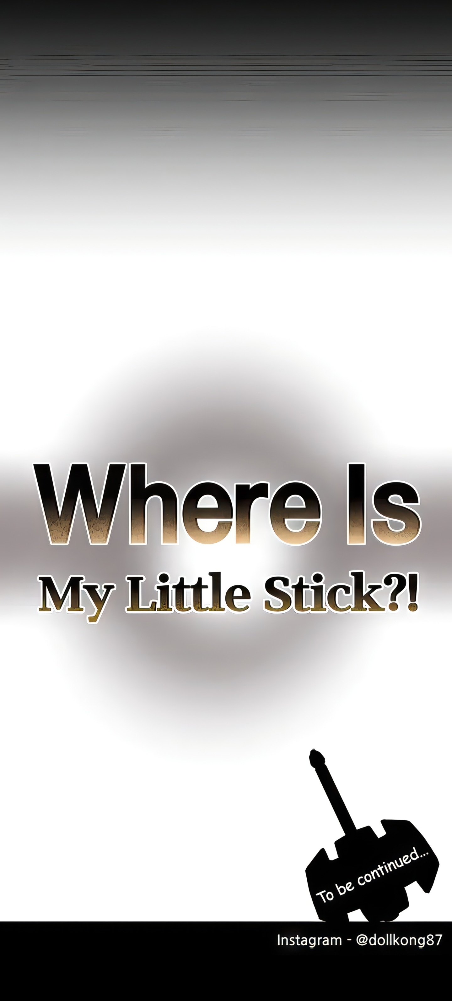 Where Is My Little Stick?! (Official Uncensored) chapter 30 page 40