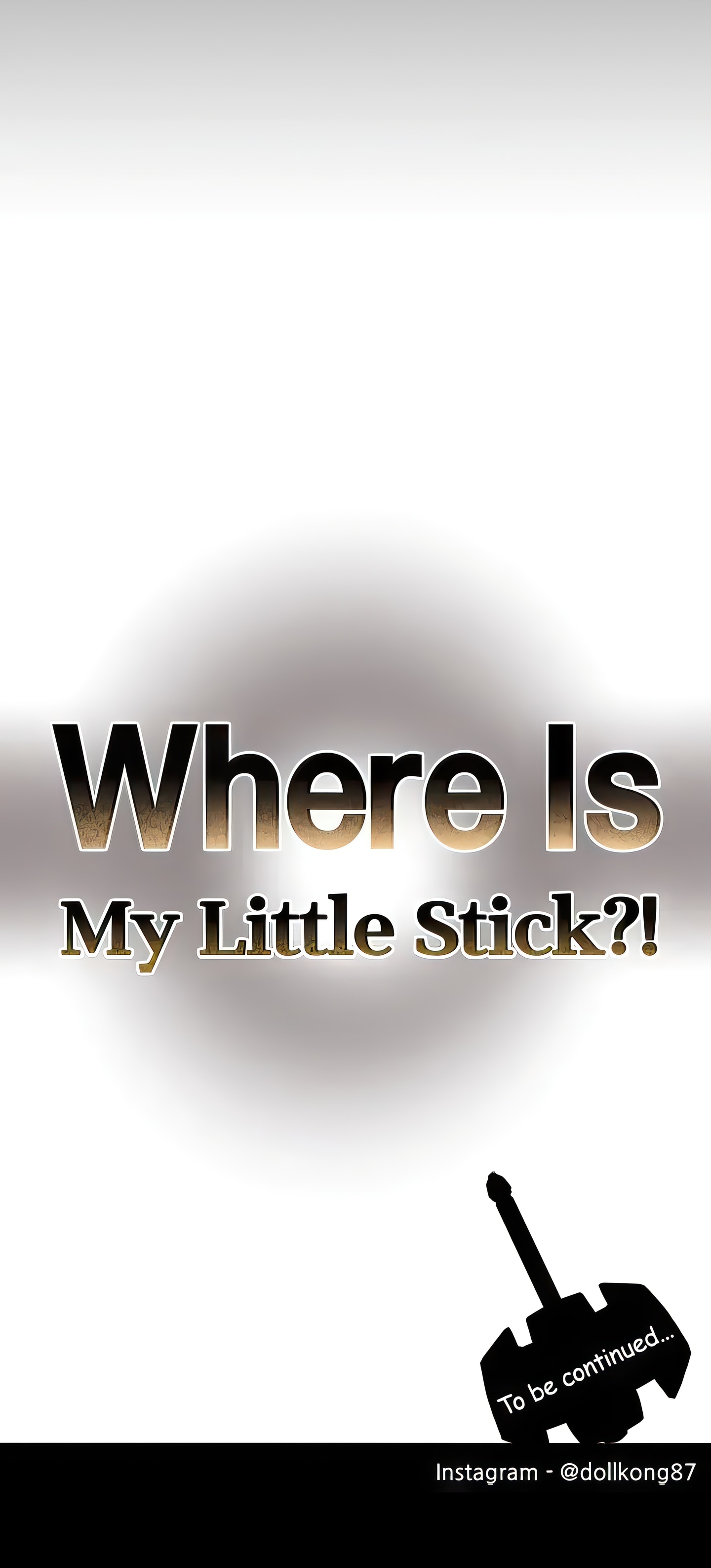 Where Is My Little Stick?! (Official Uncensored) chapter 5 page 41