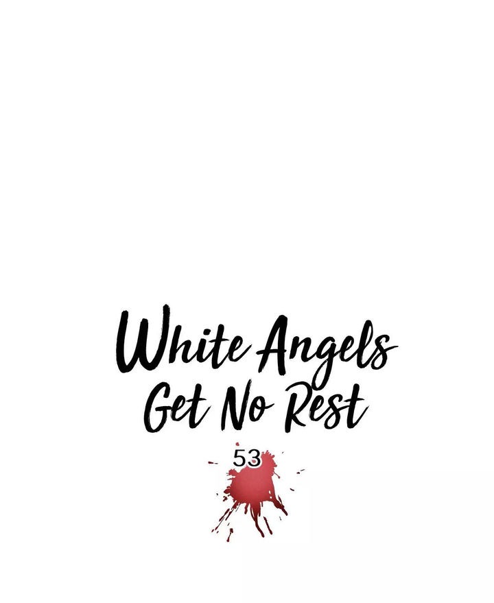White Angels Get No Rest chapter 53 page 21