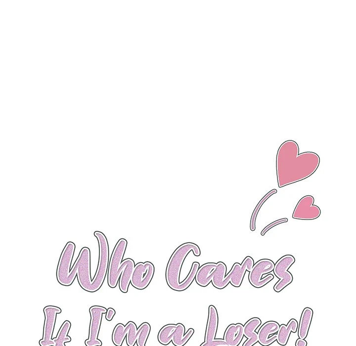 Who Cares If I’m a Loser! chapter 13 page 44