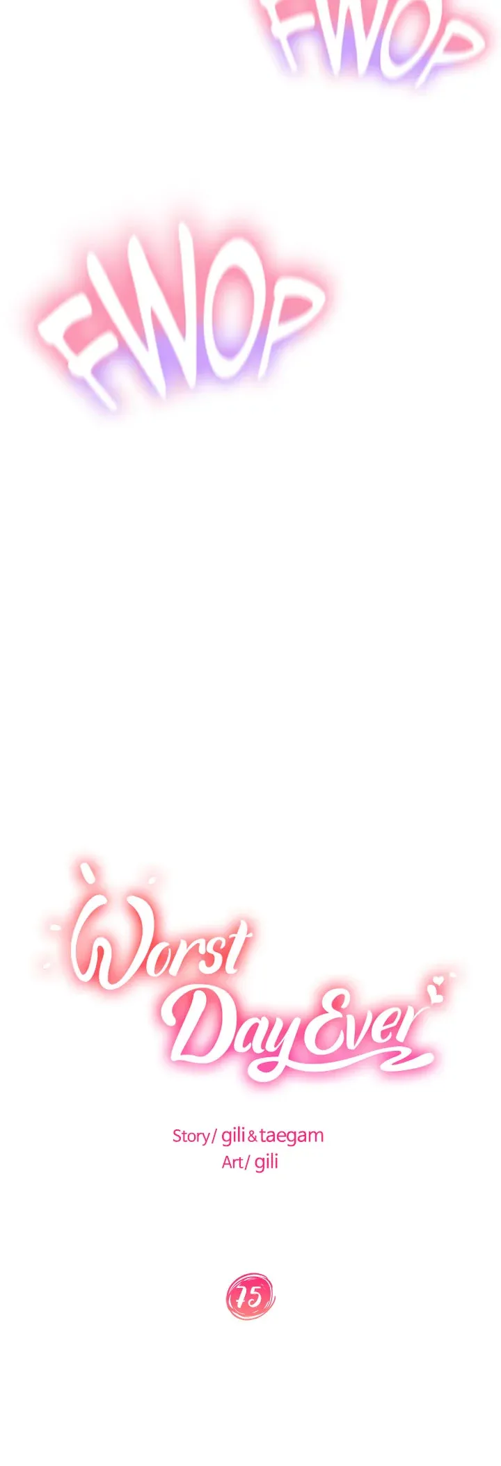 Worst Day Ever chapter 75 page 3