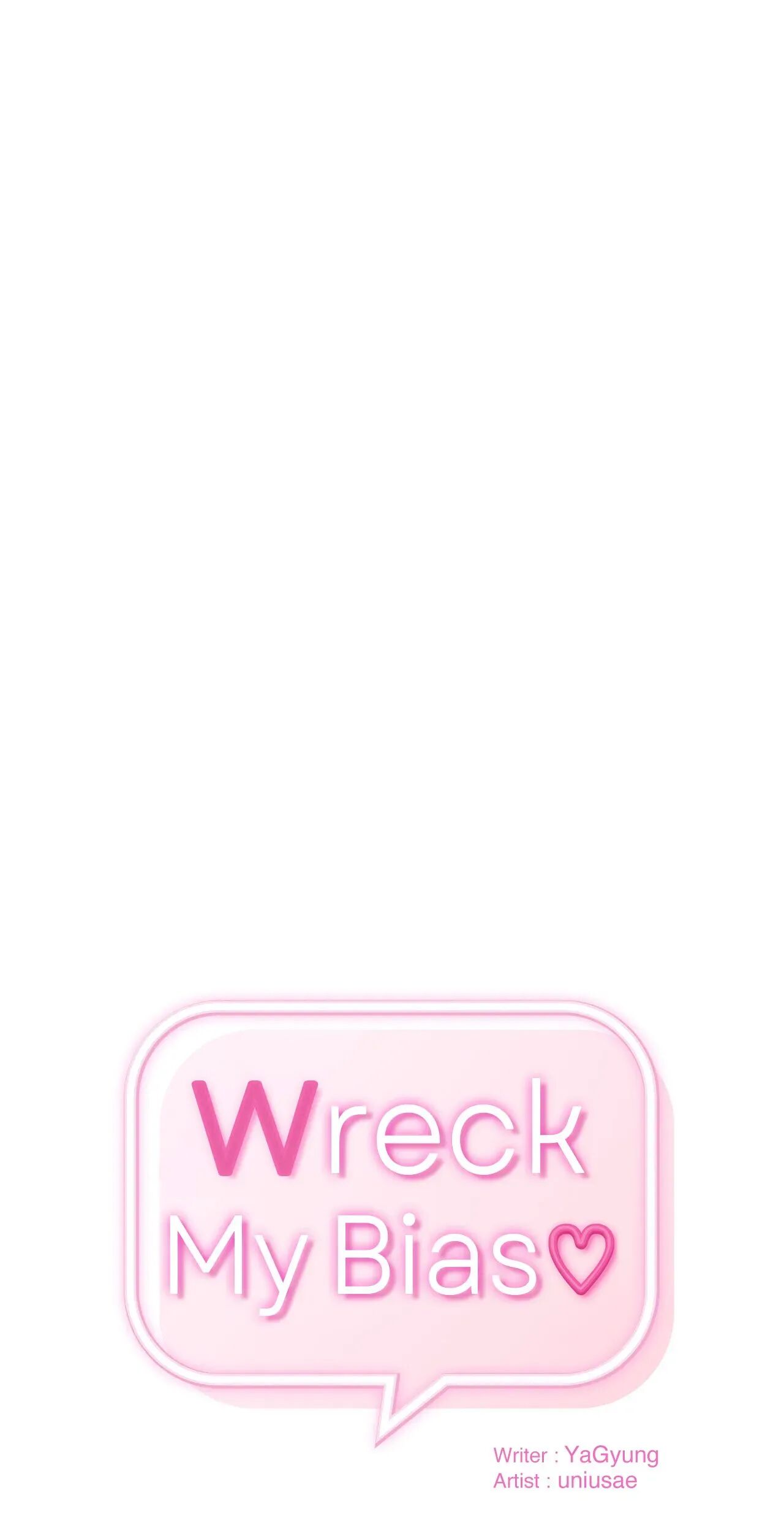 Wreck My Bias chapter 34 page 1