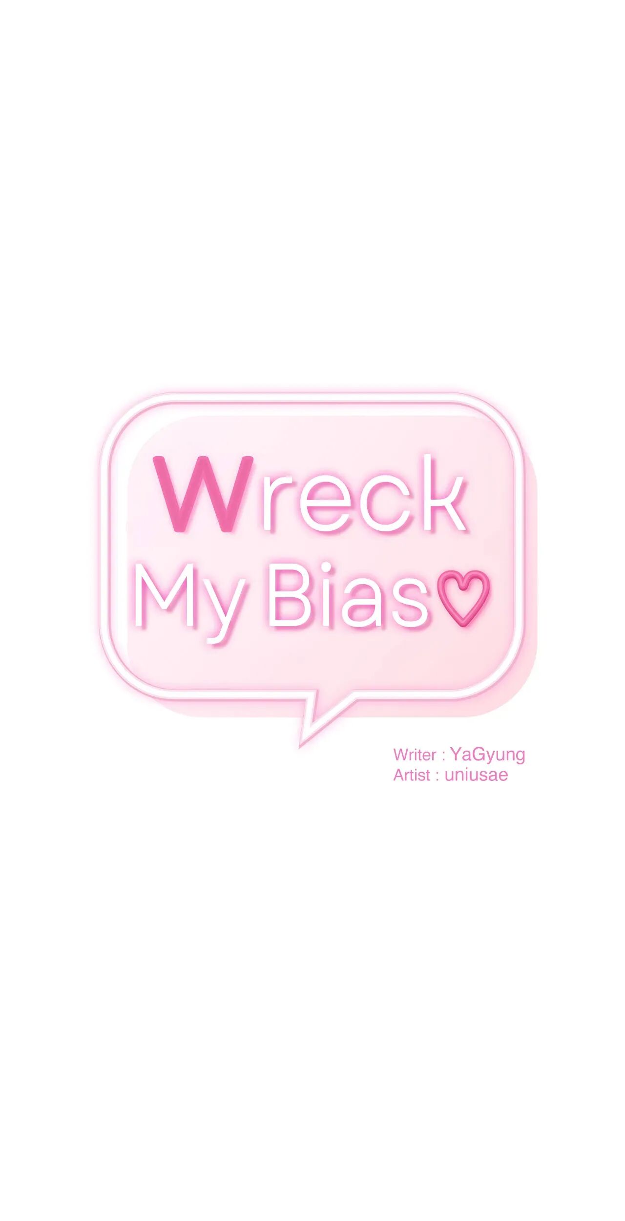 Wreck My Bias chapter 40 page 1