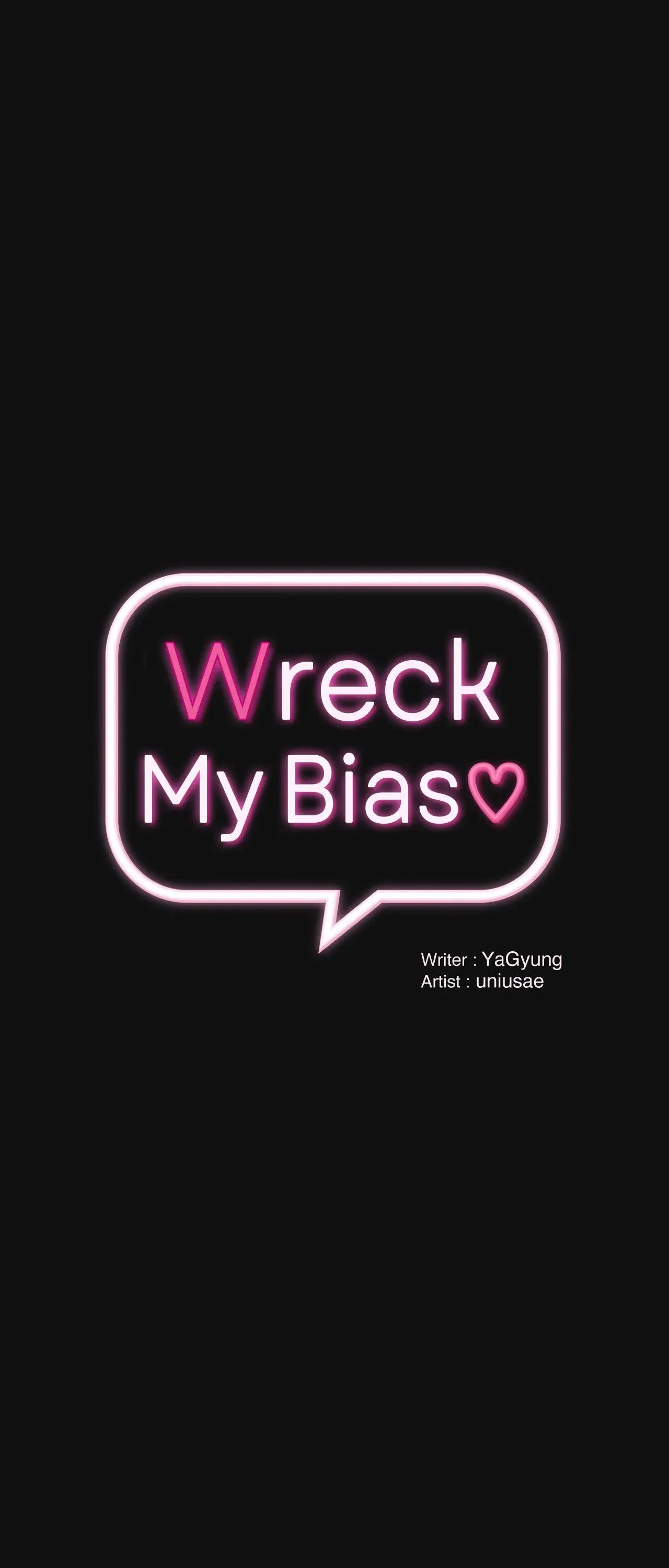 Wreck My Bias chapter 71 page 1